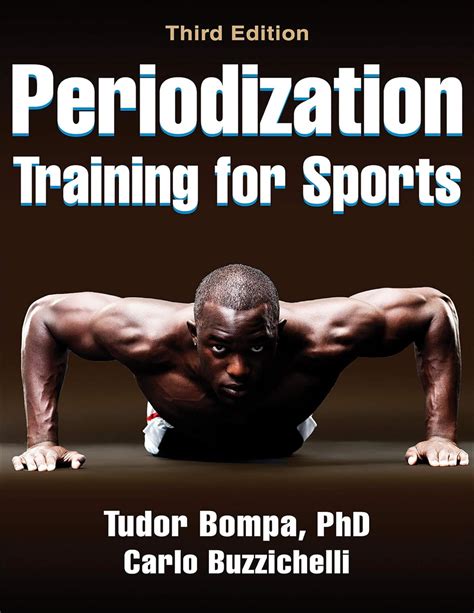 tudor bompa institute italia|Periodization Training for Sports .